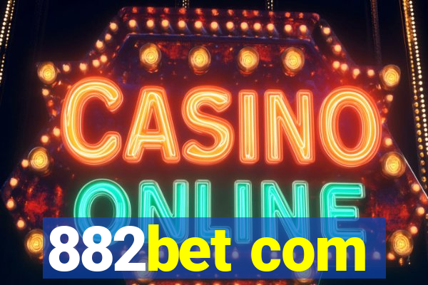 882bet com